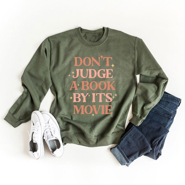 Don't Judge A Book By It's Movie Graphic Sweatshirt | S-XXL
